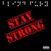 Blind Fury - Stay Strong - Single